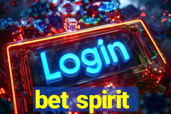 bet spirit